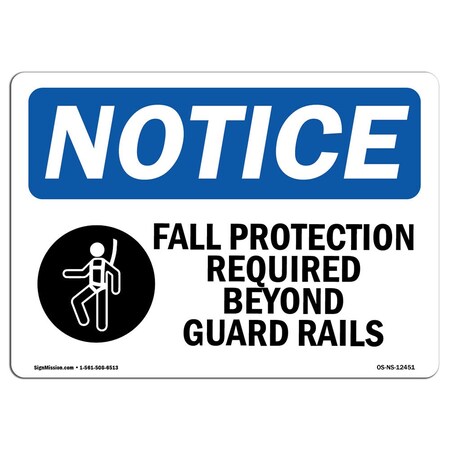 Signmission OSHA Sign, Fall Protection Required Beyond With Symbol, 7in X 5in Decal, 7" W, 5" H, Landscape OS-NS-D-57-L-12451